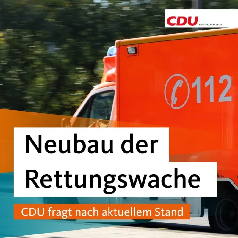 Beitragsbild: Neubau der Rettungswache: CDU fragt nach aktuellem Stand