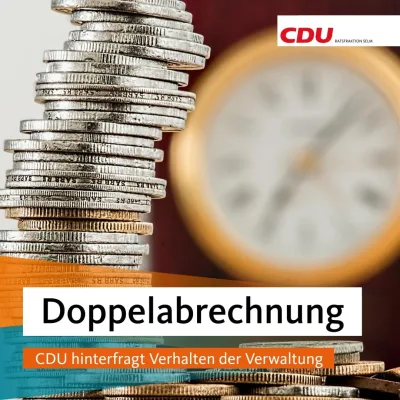 Beitragsbild: Doppelabrechnungen: CDU hinterfragt Verhalten der Verwaltung